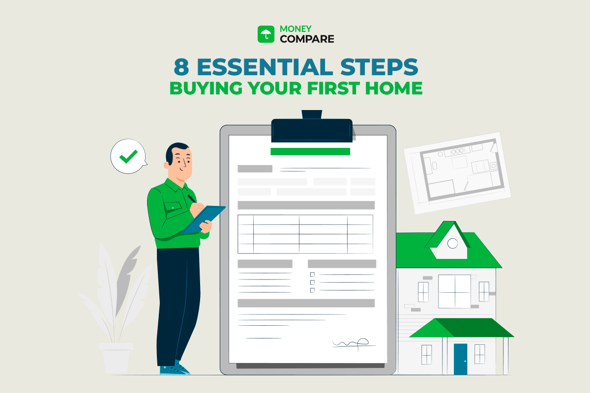 8 Essential Steps to Prepare for Buying your First Home with Money Compare