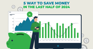 5 Way to Save Money in the Last Half of 2024